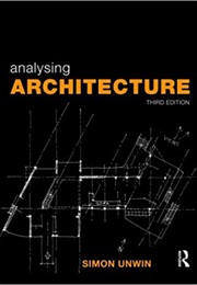 Analysing Architecture (Simon Unwin)