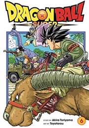 Dragon Ball Super: Vol 6, the Super Warriors Gather! (Akira Toriyama)