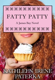 Fatty Patty (Kathleen Irene Paterka)
