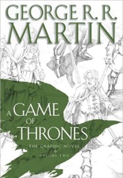 Game of Thrones the Graphic Novel Volume 2 (George RR Martin and Daniel Abraham)