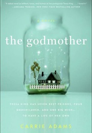 The Godmother (Carrie Adams)