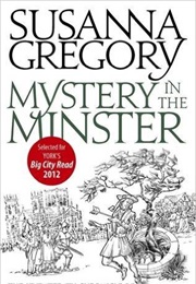 Mystery in the Minster (Susanna Gregory)