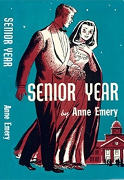 Senior Year (Anne Emery)