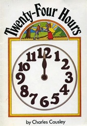 Twenty-Four Hours (Charles Causley)
