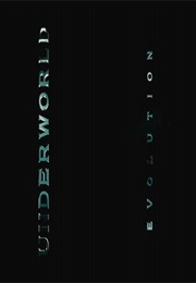 Underworld - Evolution. (2006)