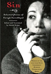 Sin: Selected Poems of Forugh Farrokhzad (Forough Farrokhzad)