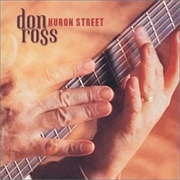 Don Ross - Huron Street