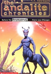 The Andalite Chronicles (Katherine Applegate)