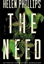 The Need (Helen Phillips)