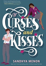 Of Curses and Kisses (Sandhya Menon)