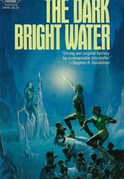The Dark Bright Water (Patricia Wrightson)