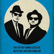 "We're on a Mission From God"