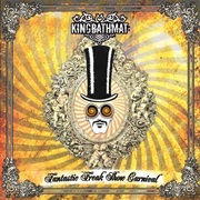Kingbathmat - Fantastic Freak Show Carnival