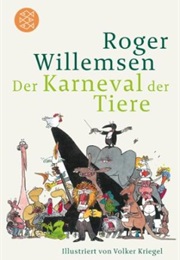 Karneval Der Tiere (Roger Willemsen)