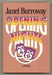 Opening Nights (Janet Burroway)