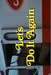 Let's Do It Again. (1975)