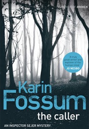 The Caller (KARIN FOSSUM)
