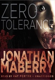 Zero Tolerance (Jonathan Maberry)