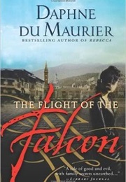 The Flight of the Falcon (Daphné Du Maurier)