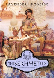 The Sekhmet Bed (She-King #1) (Libbie Hawker)