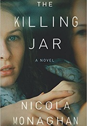 The Killing Jar (Nicola Monaghan)