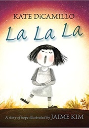 La La La (Kate DiCamillo)