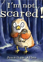 I'm Not Scared (Jonathan Allen)