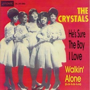 He&#39;s Sure the Boy I Love - The Crystals