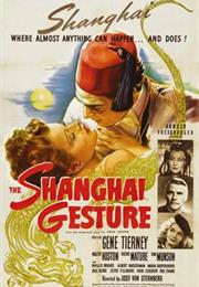 The Shanghai Gesture (Josef Von Sternberg)