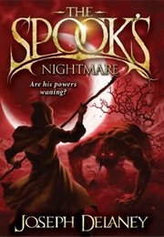 The Spook&#39;s Nightmare (Joseph Delaney)