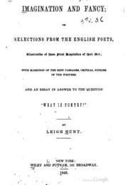 Imagination and Fancy (Leigh Hunt)