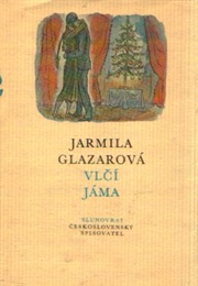 Vlčí Jáma (Jarmila Glazarová)