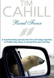 Road Fever (Tim Cahill)