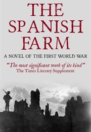The Spanish Farm Trilogy (R.H. Mottram)