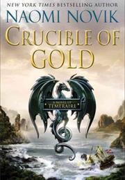 Crucible of Gold