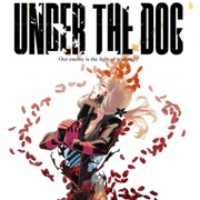 Under the Dog