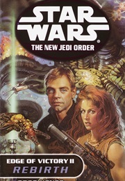 Star Wars Edge of Victory II: Rebirth (Greg Keyes)