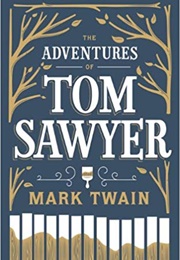 Missouri: The Adventures of Tom Sawyer (Mark Twain)