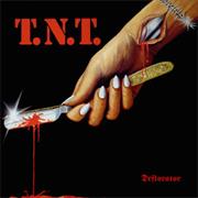 T.N.T. - Deflorator (1984)
