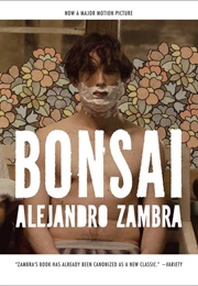 Bonsai (Alejandro Zambra)