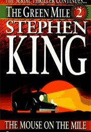 The Mouse on the Mile (Stephen King)
