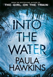Into the Water (Paula Hawkins)