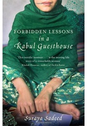 Forbidden Lessons in a Kabul Guesthouse (Suraya Sadeed)