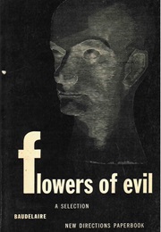 Flowers of Evil (Charles Baudelaire)