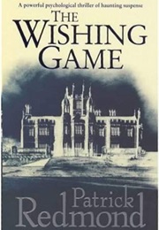 The Wishing Game (Patrick Redmond)