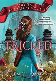 Tricked (Jen Calonita)