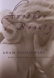 Another Beauty (Adam Zagajewski)