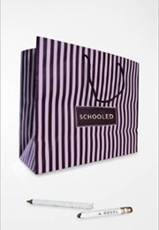 Schooled (Anisha Lakhani)