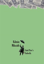 St. Peter's Umbrella (Kálmán Mikszáth)