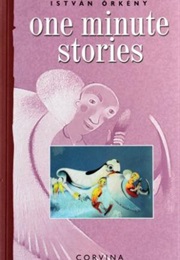 One Minute Stories (István Örkény)